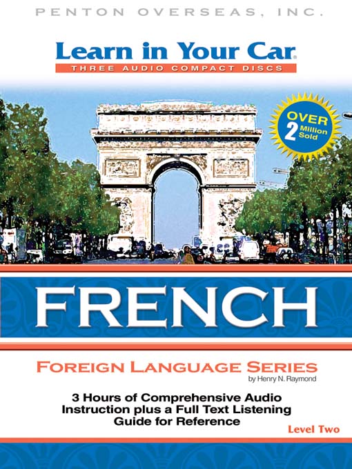 Title details for Learn in Your Car French Level Two by Henry N. Raymond - Wait list